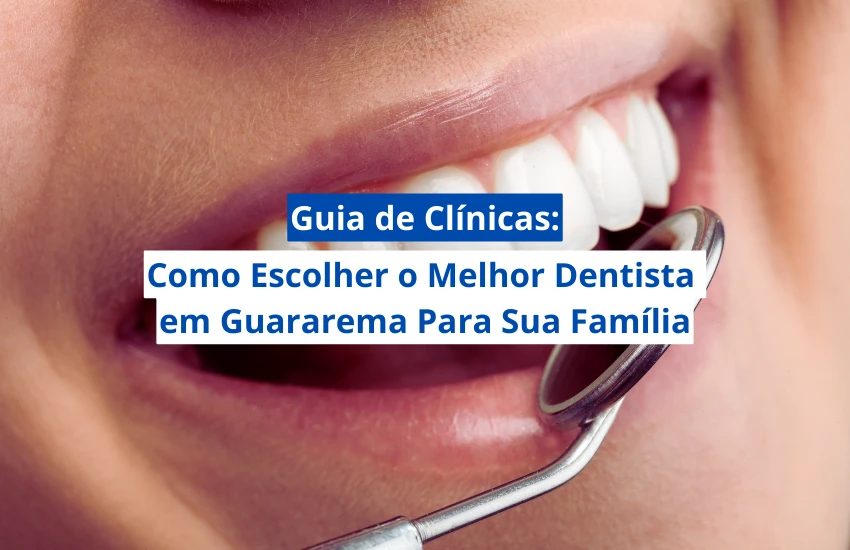 Guia de Clínicas: Como Escolher o ...